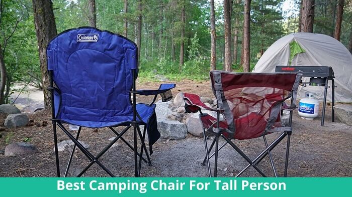Best Camping Chair For Tall Person